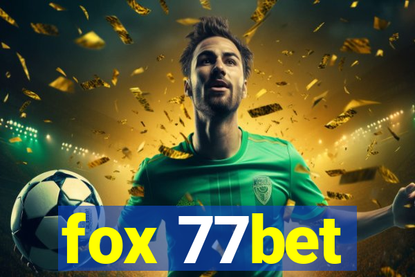 fox 77bet